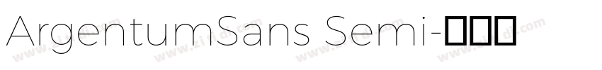 ArgentumSans Semi字体转换 ArgentumSans Semi字体转换